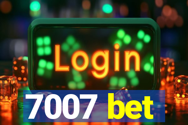 7007 bet